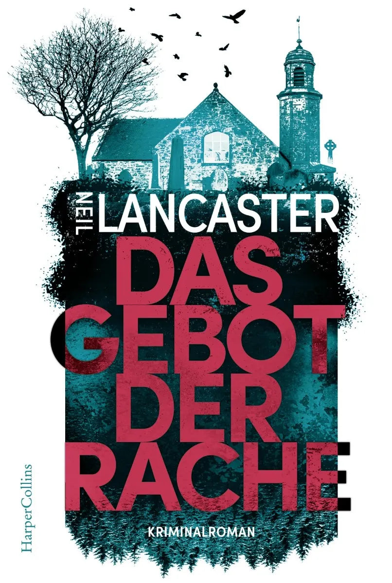 Cover: Das Gebot der Rache (E-Book) von Neil Lancaster