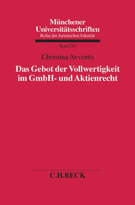 Buchcover von 'Das Gebot der Vollwertigkeit im GmbH- und Aktienrecht' - Taschenbuch von Christina Avvento