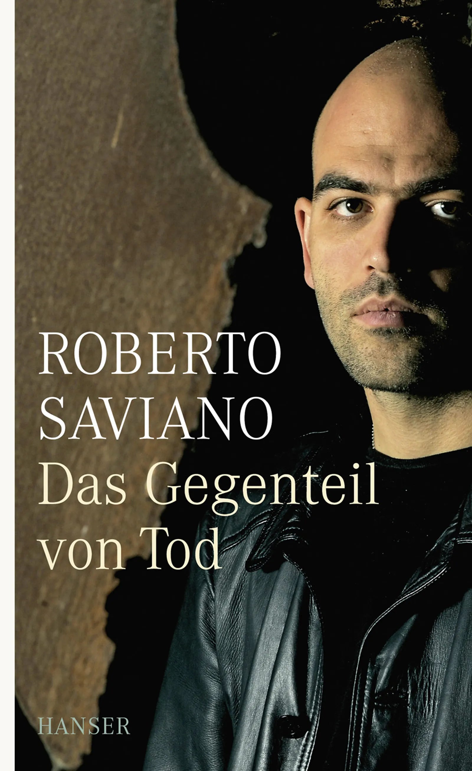 Buchcover von 'Das Gegenteil von Tod' - Taschenbuch von Roberto Saviano