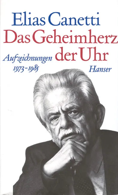 Buchcover von 'Das Geheimherz der Uhr' - Gebundene Ausgabe von Elias Canetti