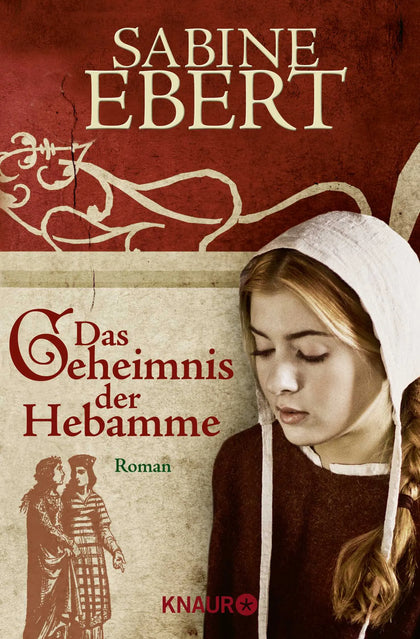 Buchcover von 'Das Geheimnis der Hebamme' - Taschenbuch von Sabine Ebert