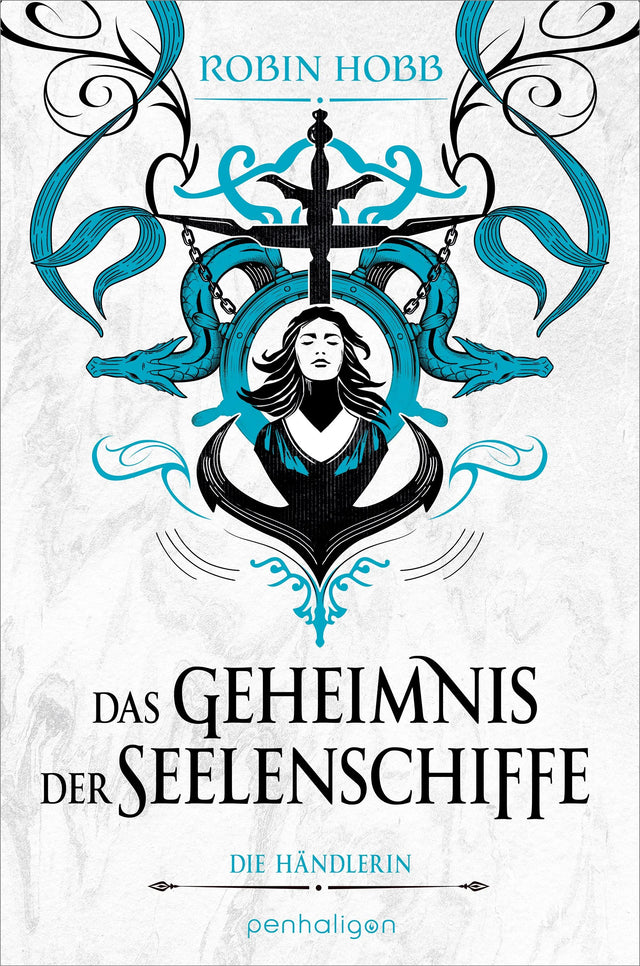 Cover: Das Geheimnis der Seelenschiffe - Die Händlerin (Hardcover) von Robin Hobb