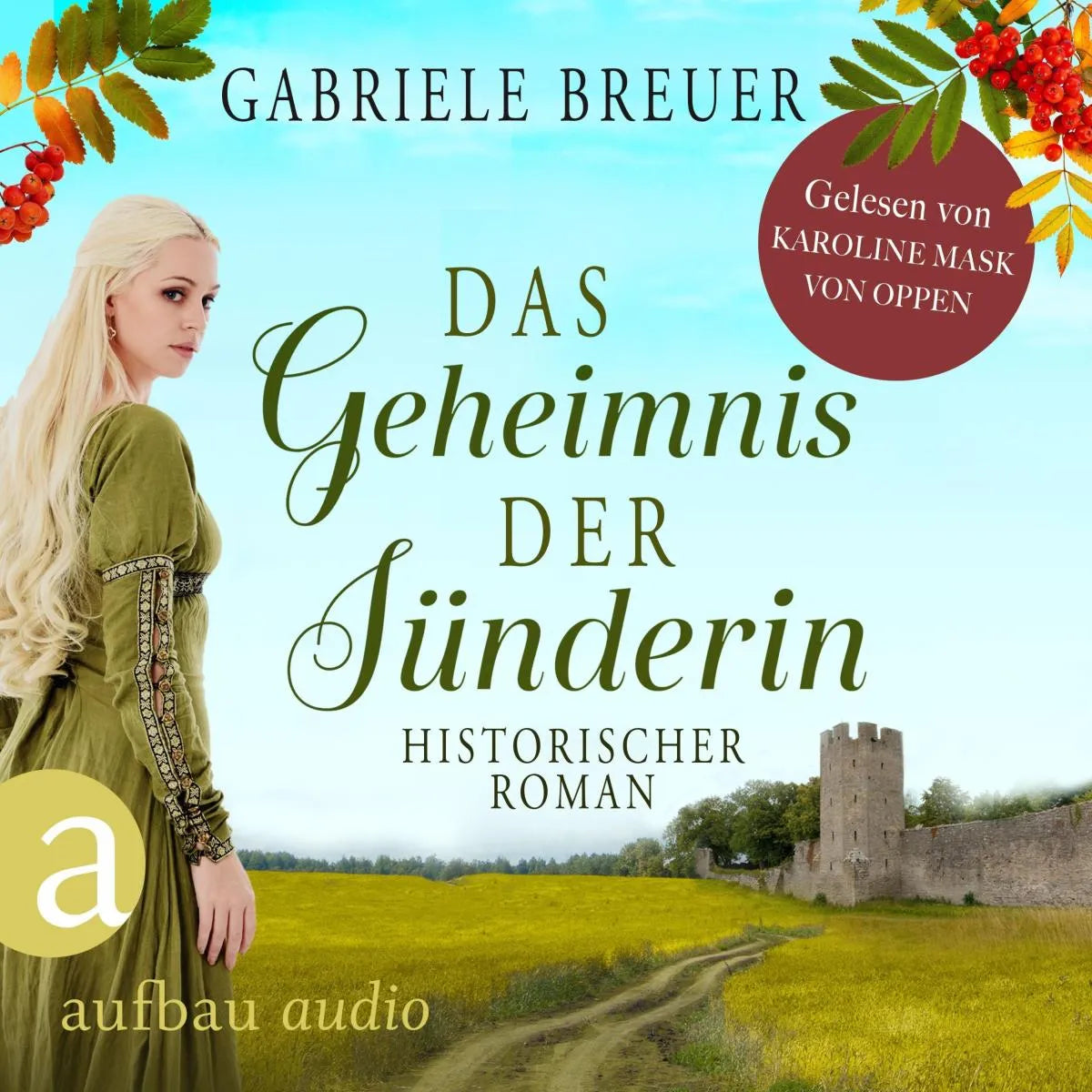 Cover: Das Geheimnis der Sünderin (Hörbuch Download) von Gabriele Breuer