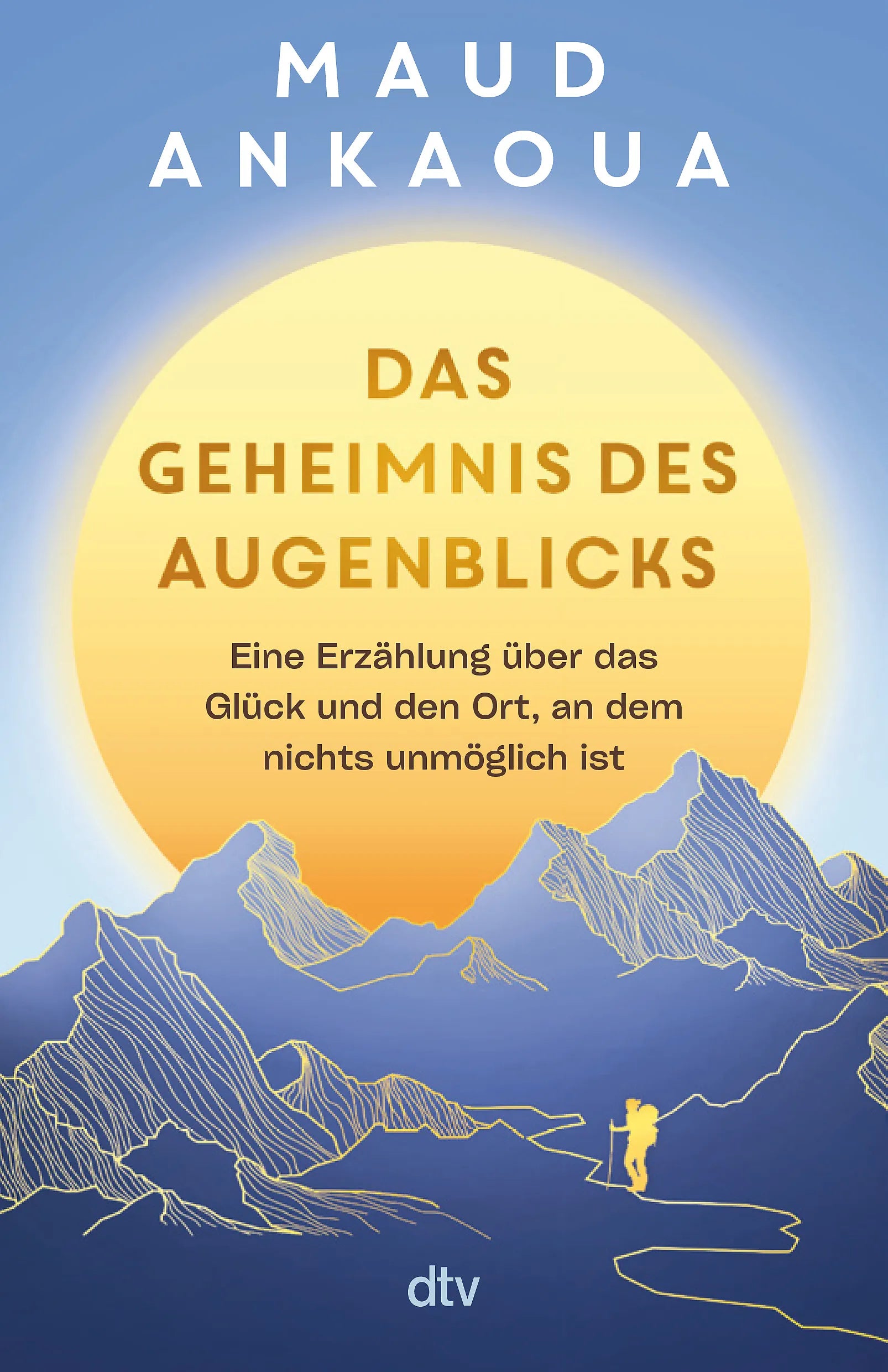 Buchcover von 'Das Geheimnis des Augenblicks' - Paperback von Maud Ankaoua