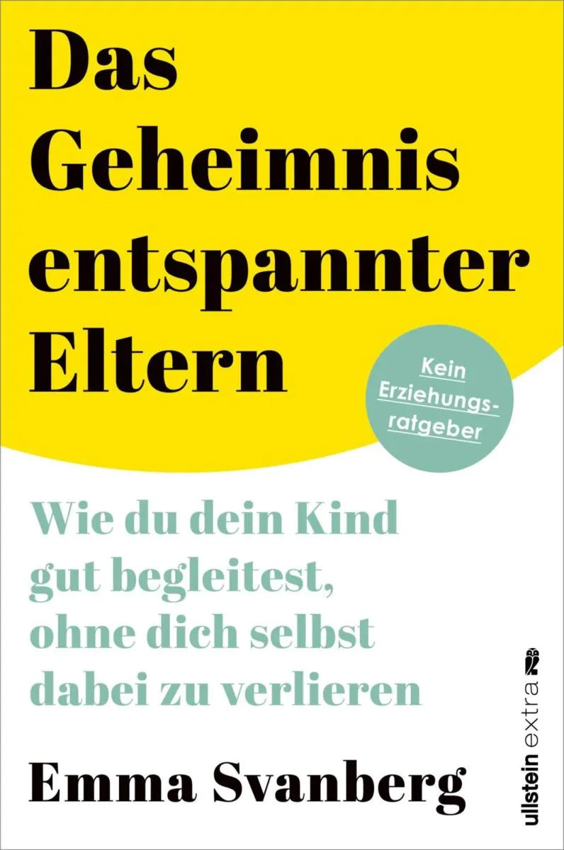 Cover: Das Geheimnis entspannter Eltern (E-Book) von Emma Svanberg