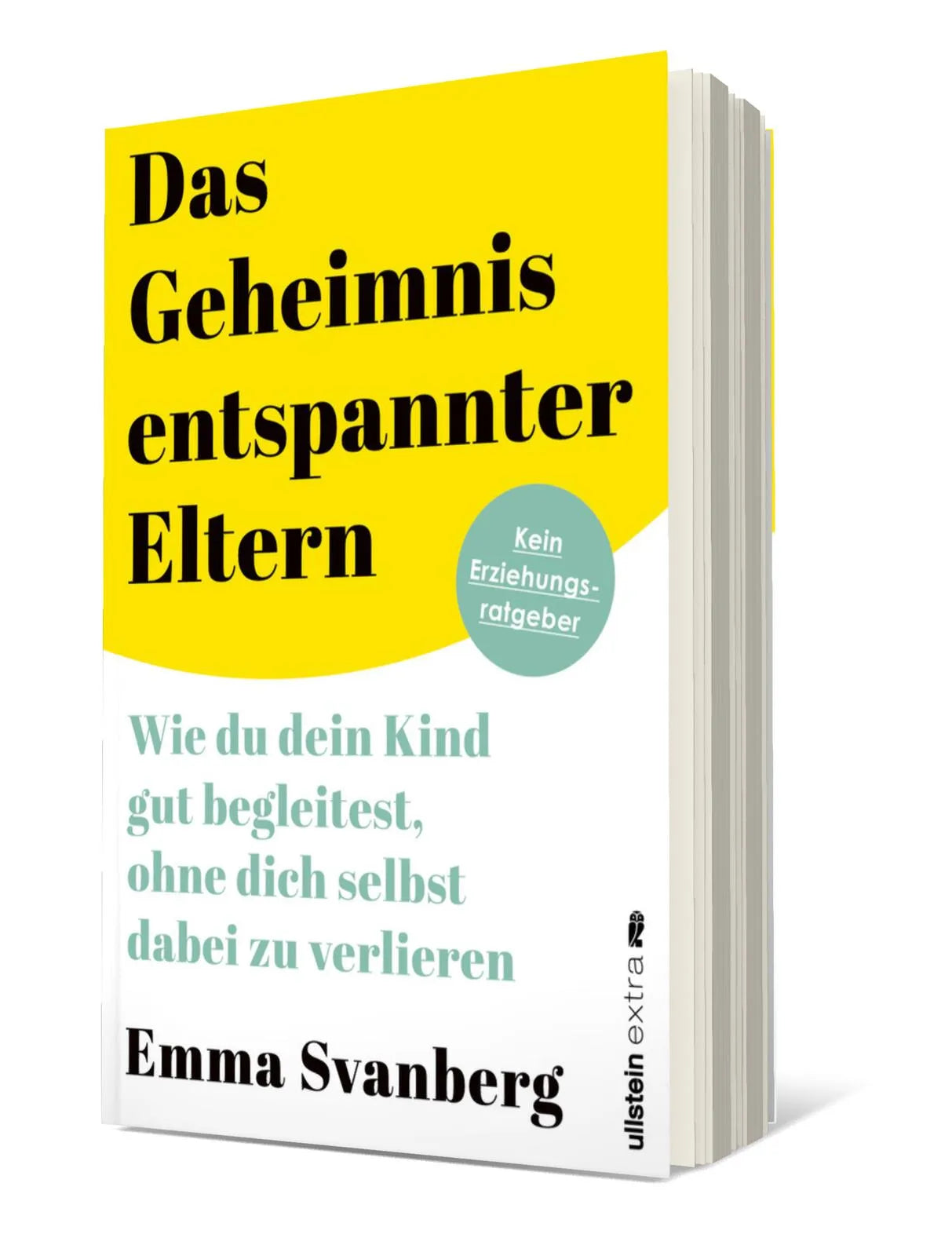 Buchcover von 'Das Geheimnis entspannter Eltern' - Paperback von Emma Svanberg