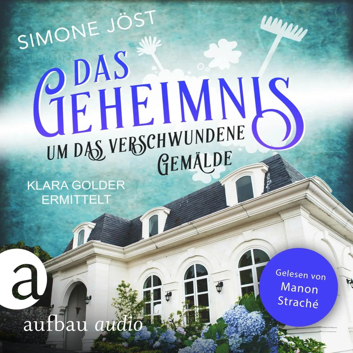Cover: Das Geheimnis um das verschwundene Gemälde (Hörbuch Download) von Simone Jöst