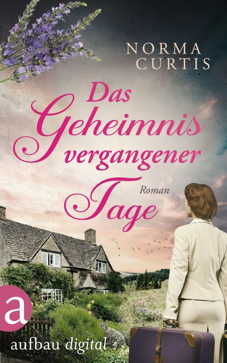 Cover: Das Geheimnis vergangener Tage (E-Book) von Norma Curtis