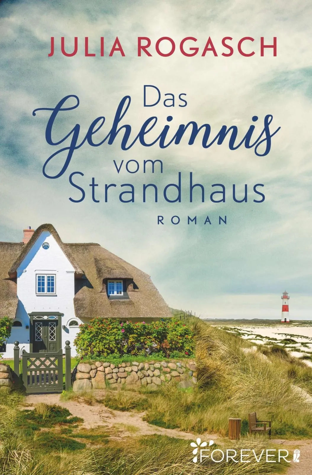 Cover: Das Geheimnis vom Strandhaus (Taschenbuch) von Julia Rogasch