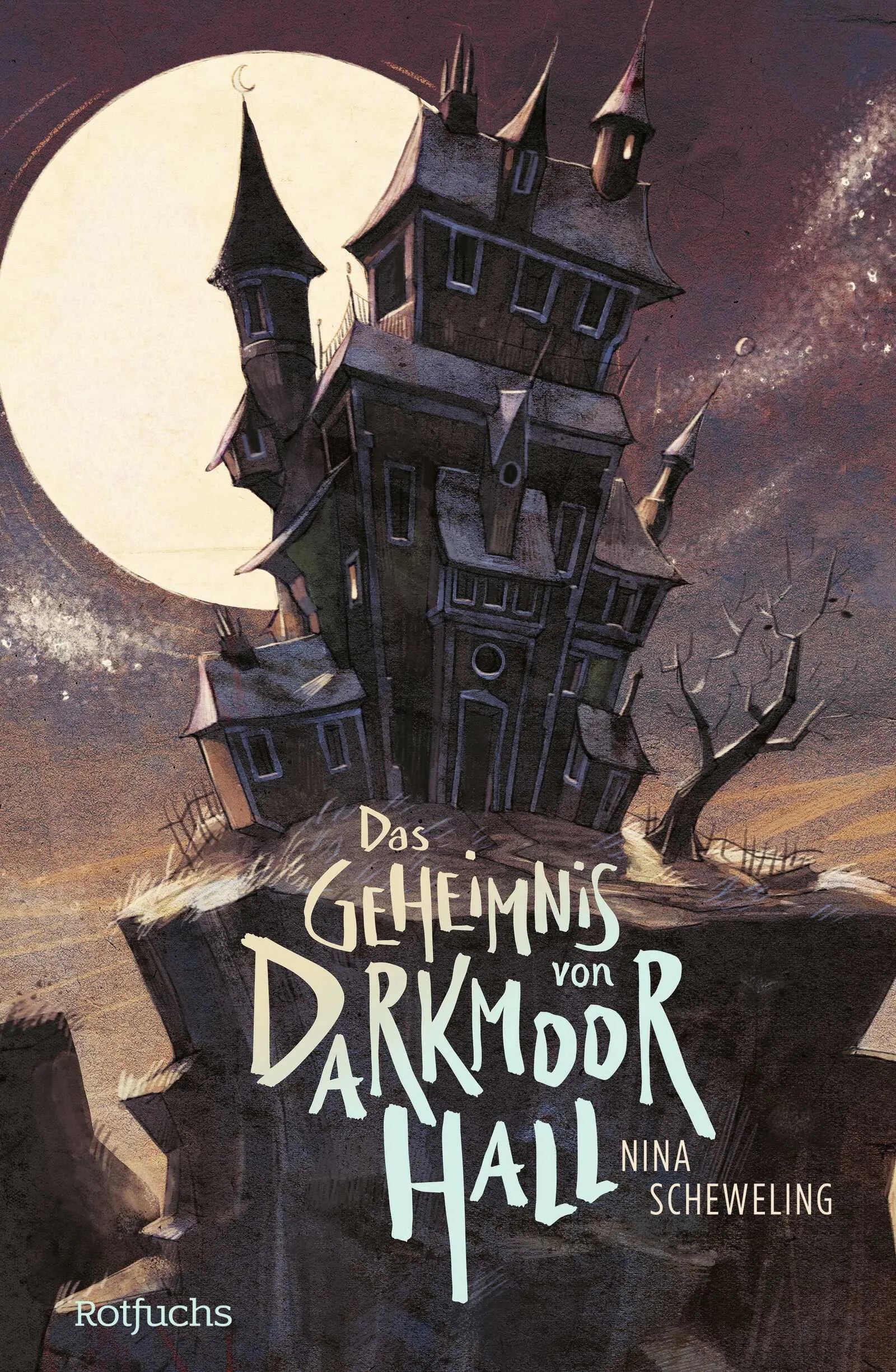 Buchcover von 'Das Geheimnis von Darkmoor Hall' - Gebundene Ausgabe von Nina Scheweling