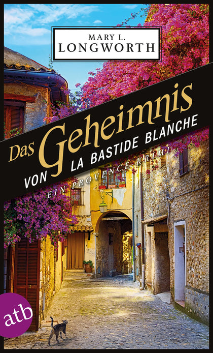Buchcover von 'Das Geheimnis von La Bastide Blanche' - Taschenbuch von Mary L. Longworth