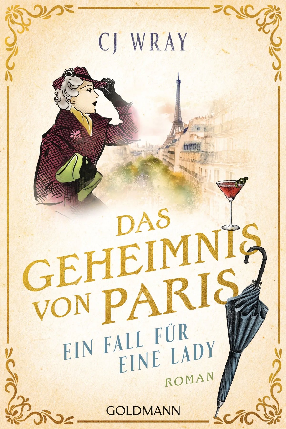 Cover: Das Geheimnis von Paris (Taschenbuch) von CJ Wray