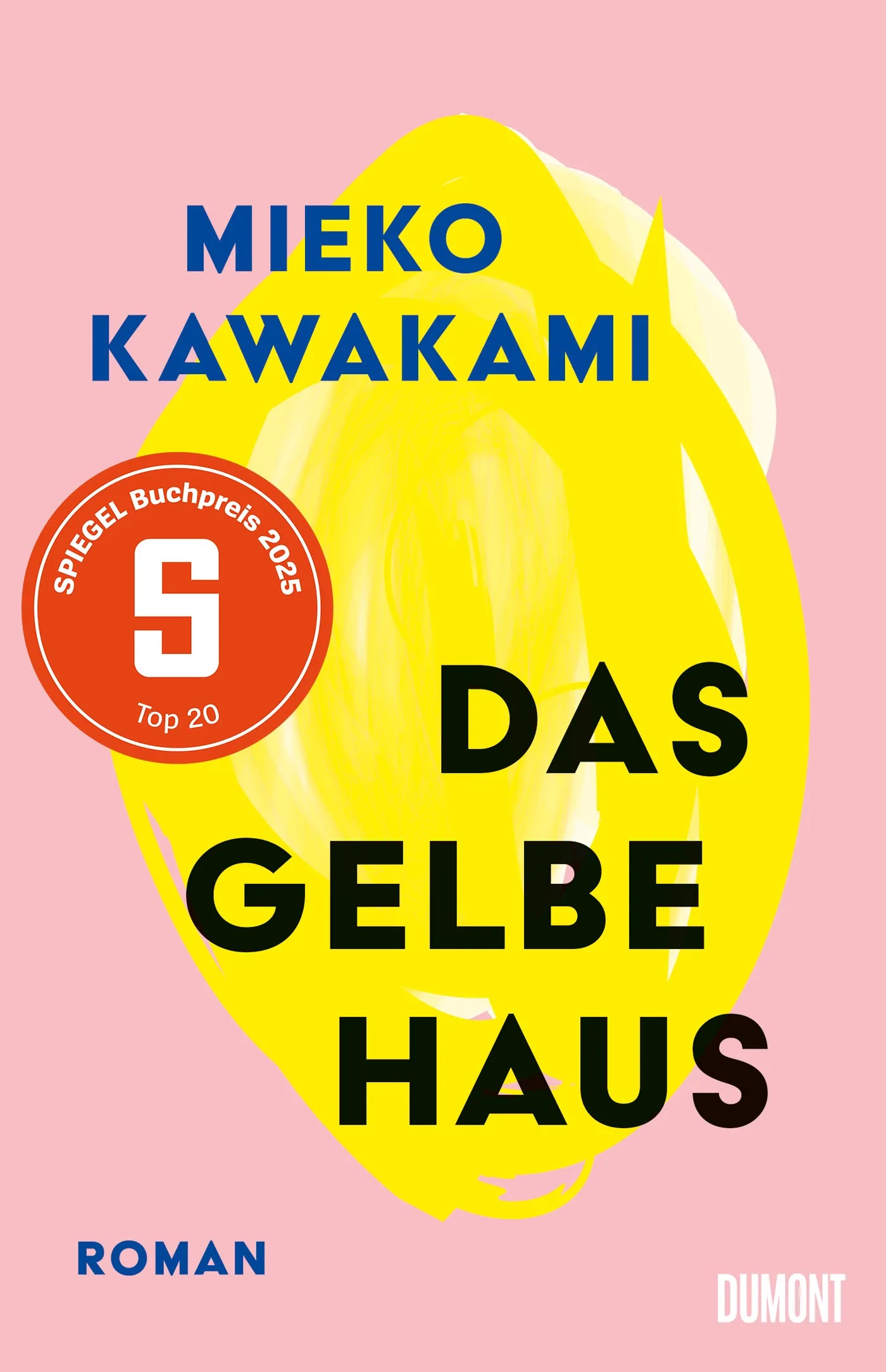 Cover: Das gelbe Haus (E-Book) von Mieko Kawakami