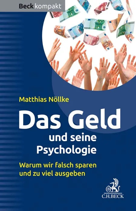 Buchcover von 'Das Geld und seine Psychologie' - Taschenbuch von Matthias Nöllke