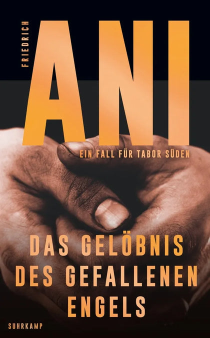 Cover: Das Gelöbnis des gefallenen Engels (E-Book) von Friedrich Ani
