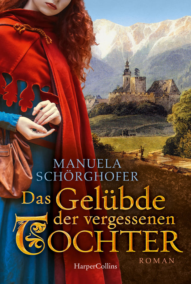 Buchcover von 'Das Gelübde der vergessenen Tochter' - Taschenbuch von Manuela Schörghofer