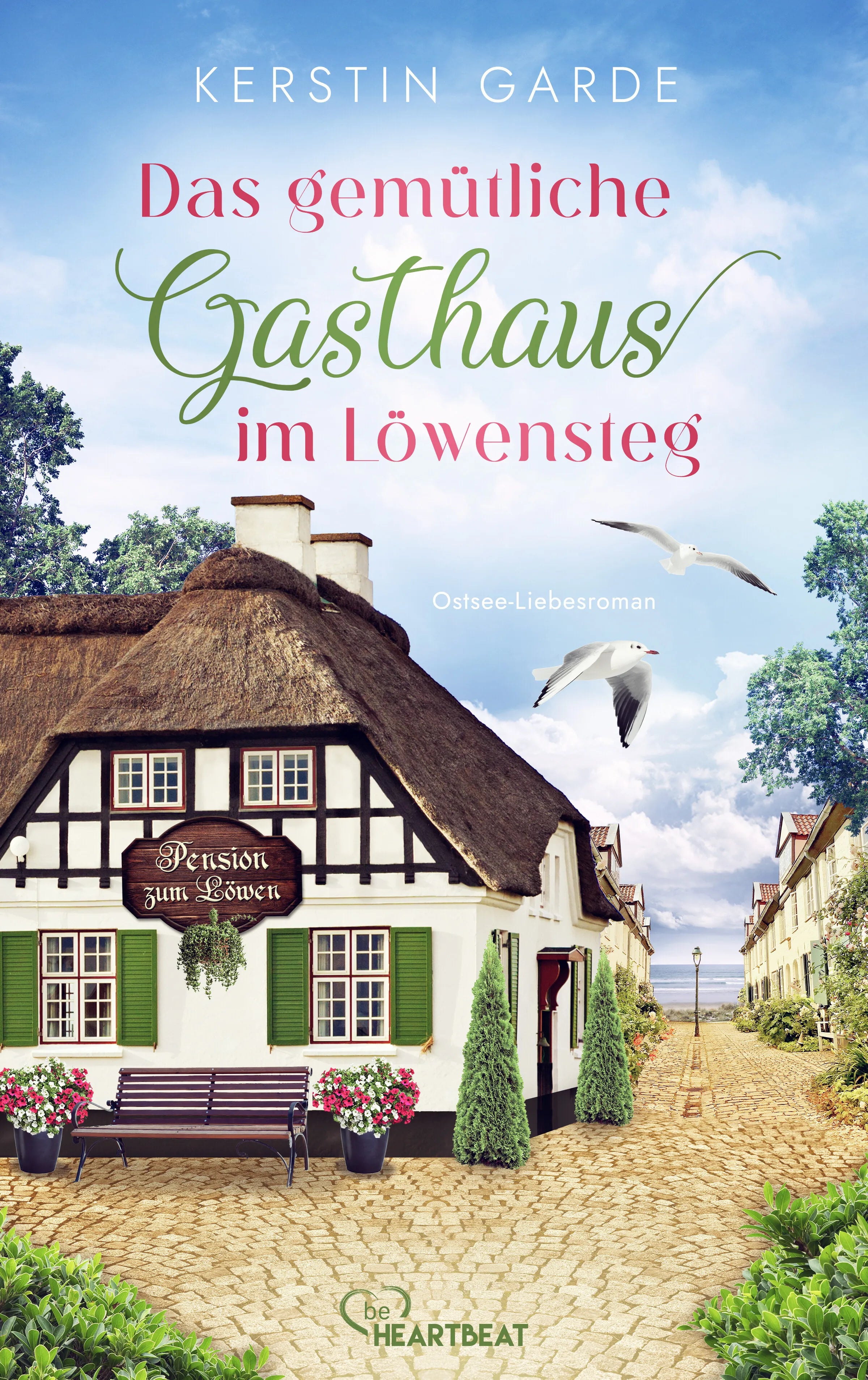 Cover: Das gemütliche Gasthaus im Löwensteg (E-Book) von Kerstin Garde