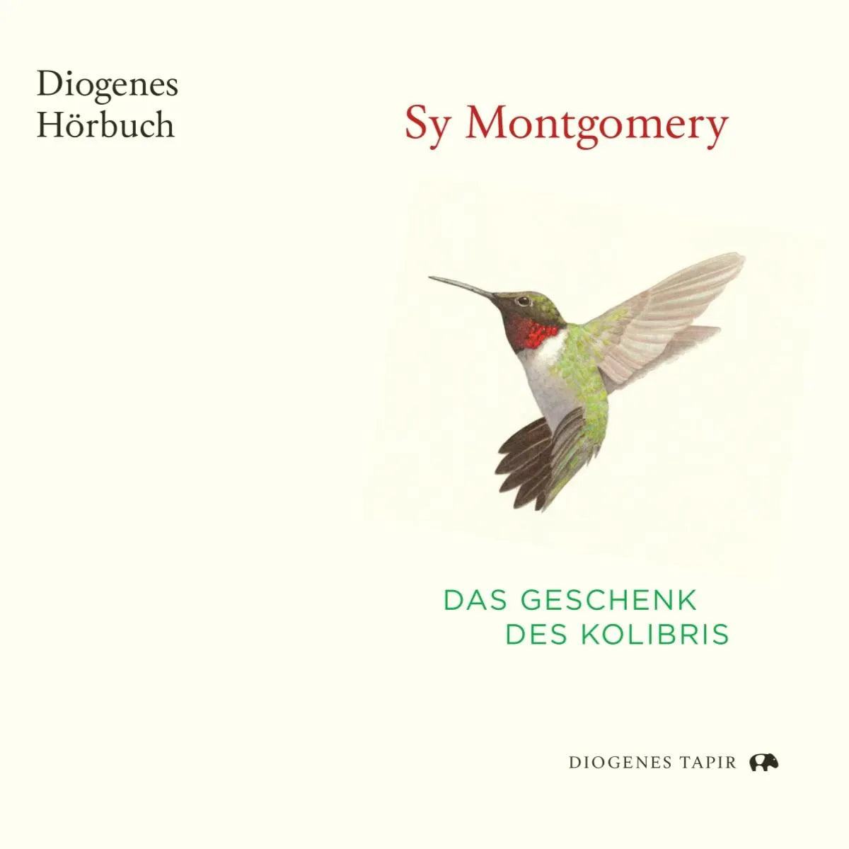 Cover: Das Geschenk des Kolibris (Hörbuch Download) von Sy Montgomery