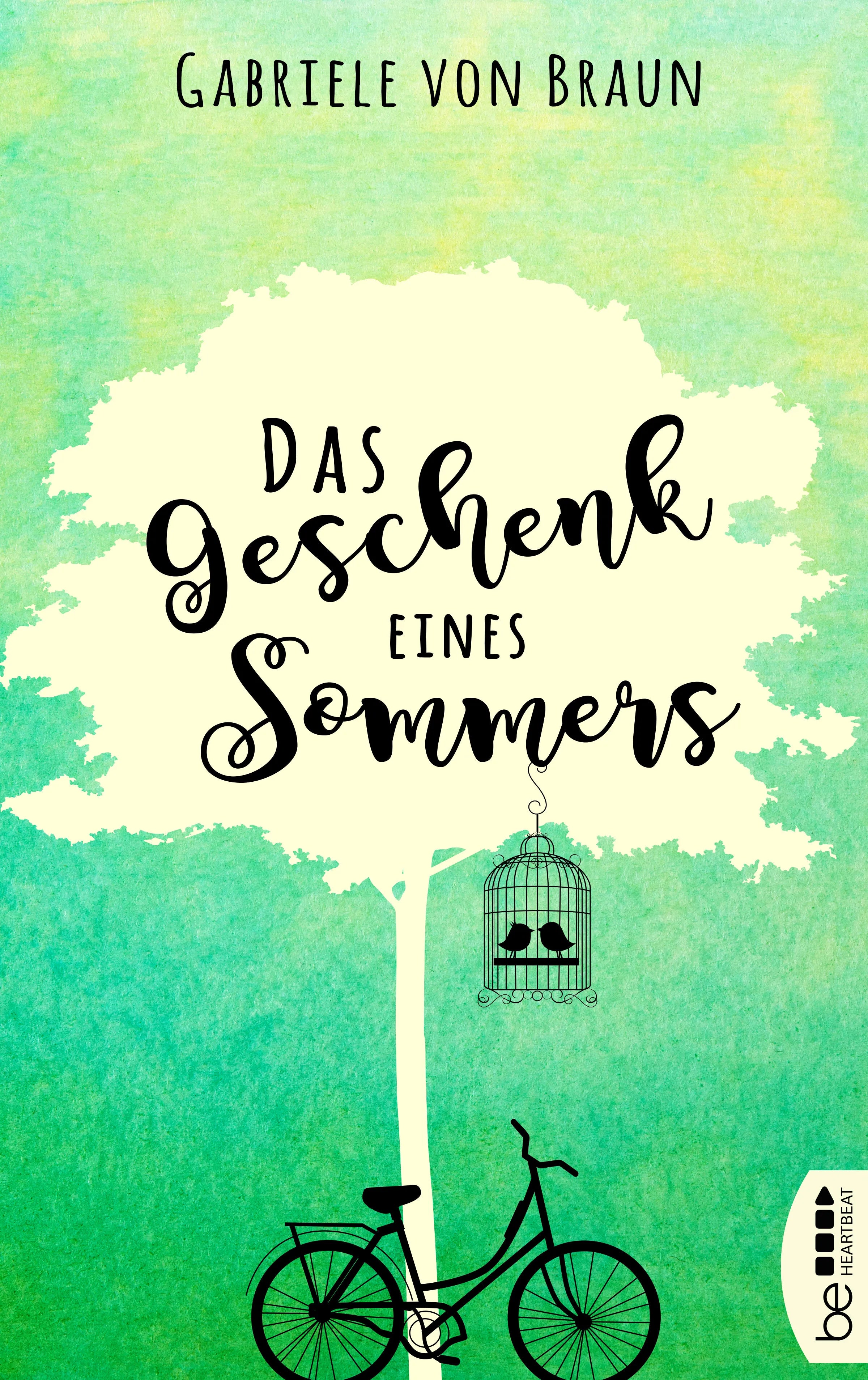 Buchcover von 'Das Geschenk eines Sommers' - Taschenbuch von Gabriele von Braun