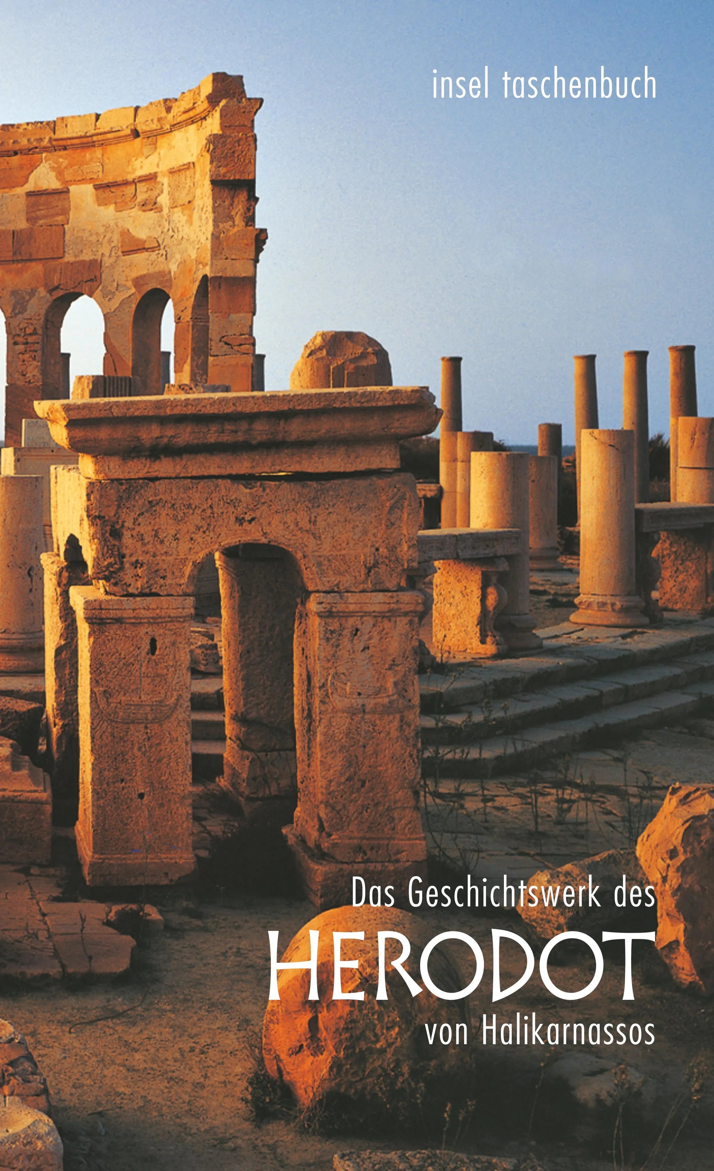 Buchcover von 'Das Geschichtswerk des Herodot von Halikarnassos' - Taschenbuch von Herodot von Halikarnassos
