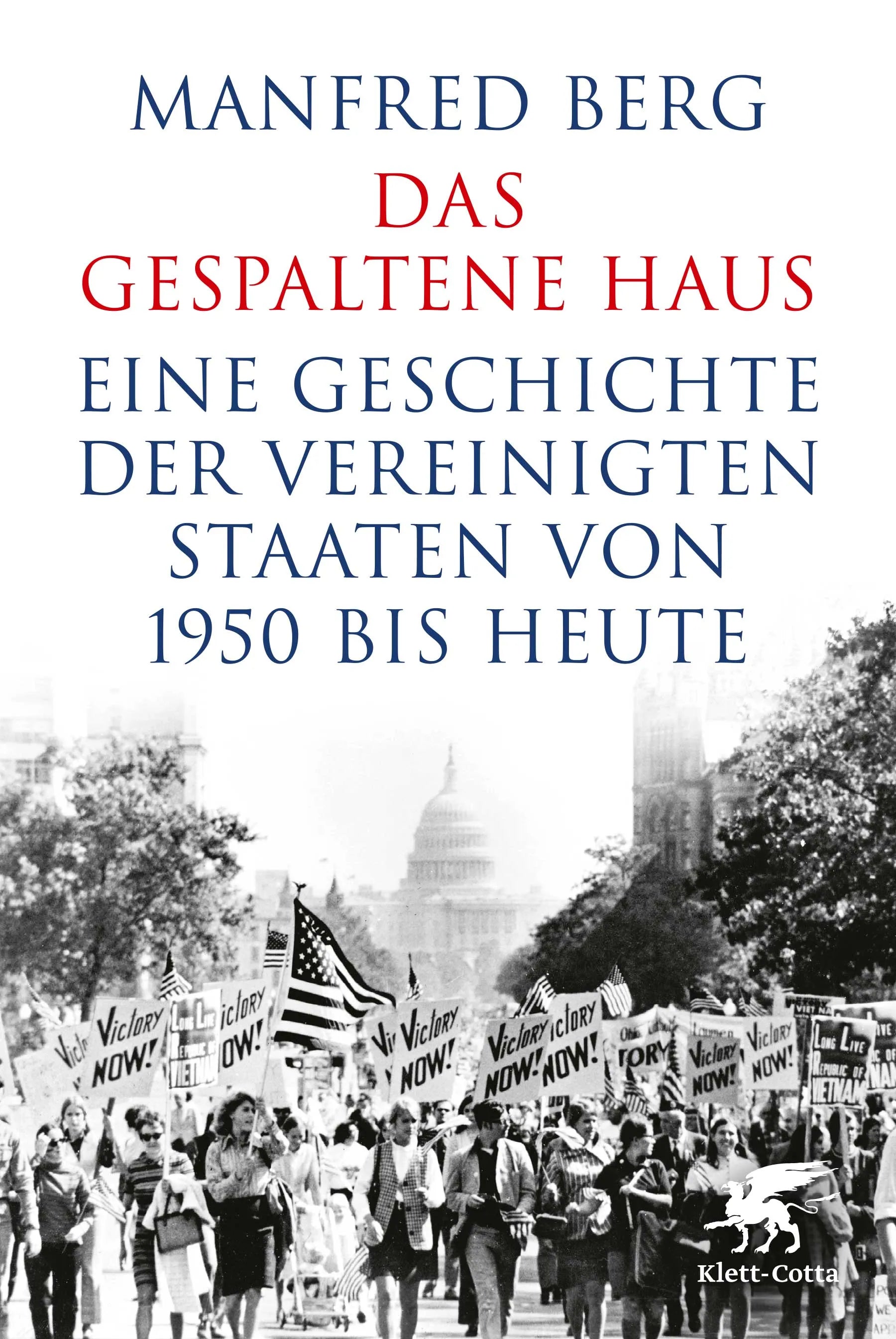Buchcover von 'Das gespaltene Haus' - Gebundene Ausgabe von Manfred Berg