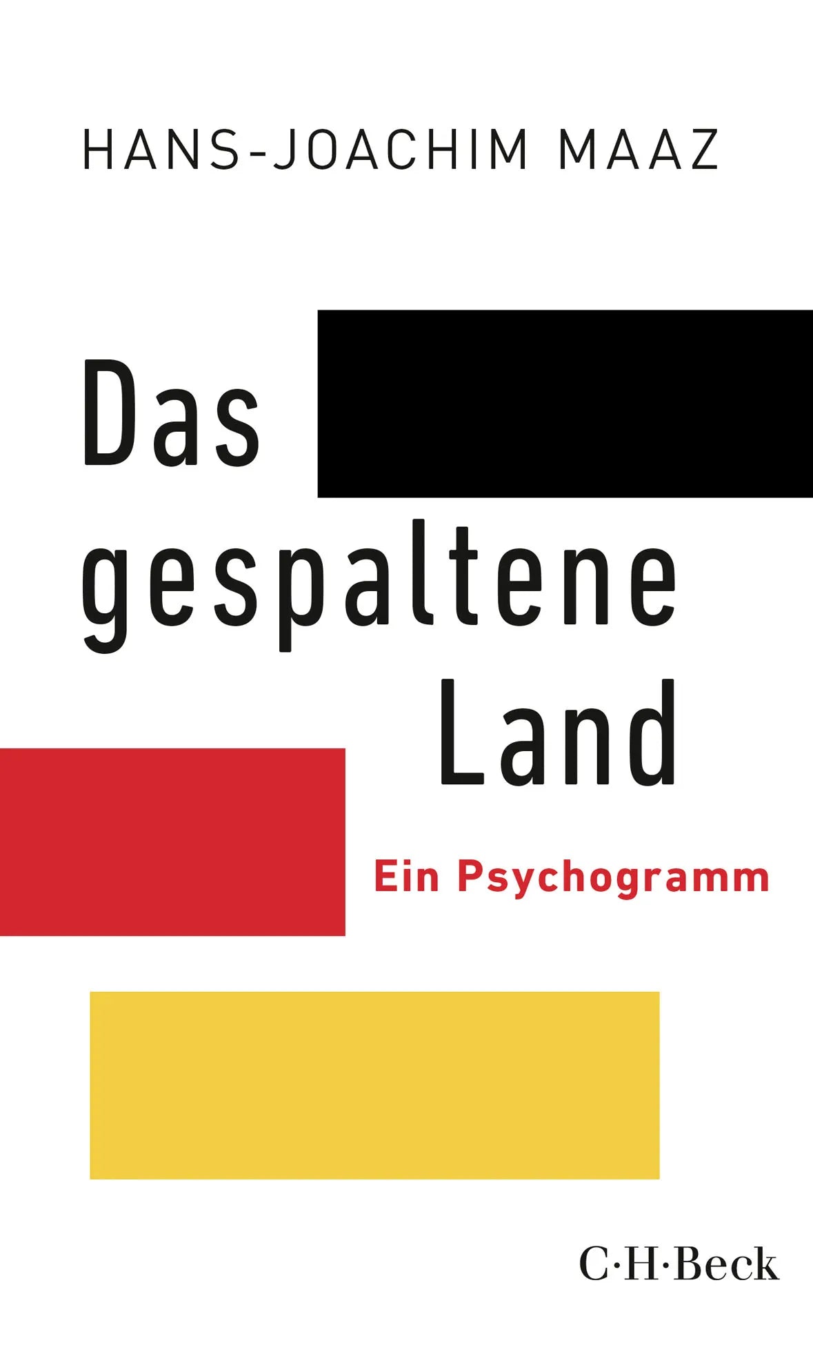 Buchcover von 'Das gespaltene Land' - Taschenbuch von Hans-Joachim Maaz