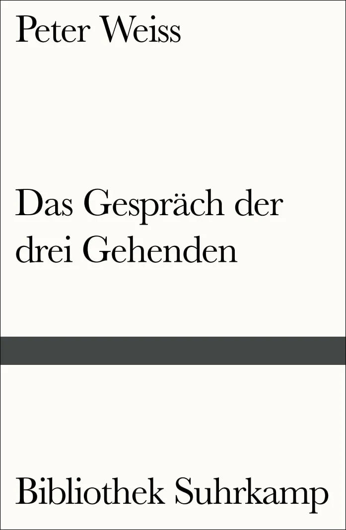 Buchcover von 'Das Gespräch der drei Gehenden' - Taschenbuch von Peter Weiss