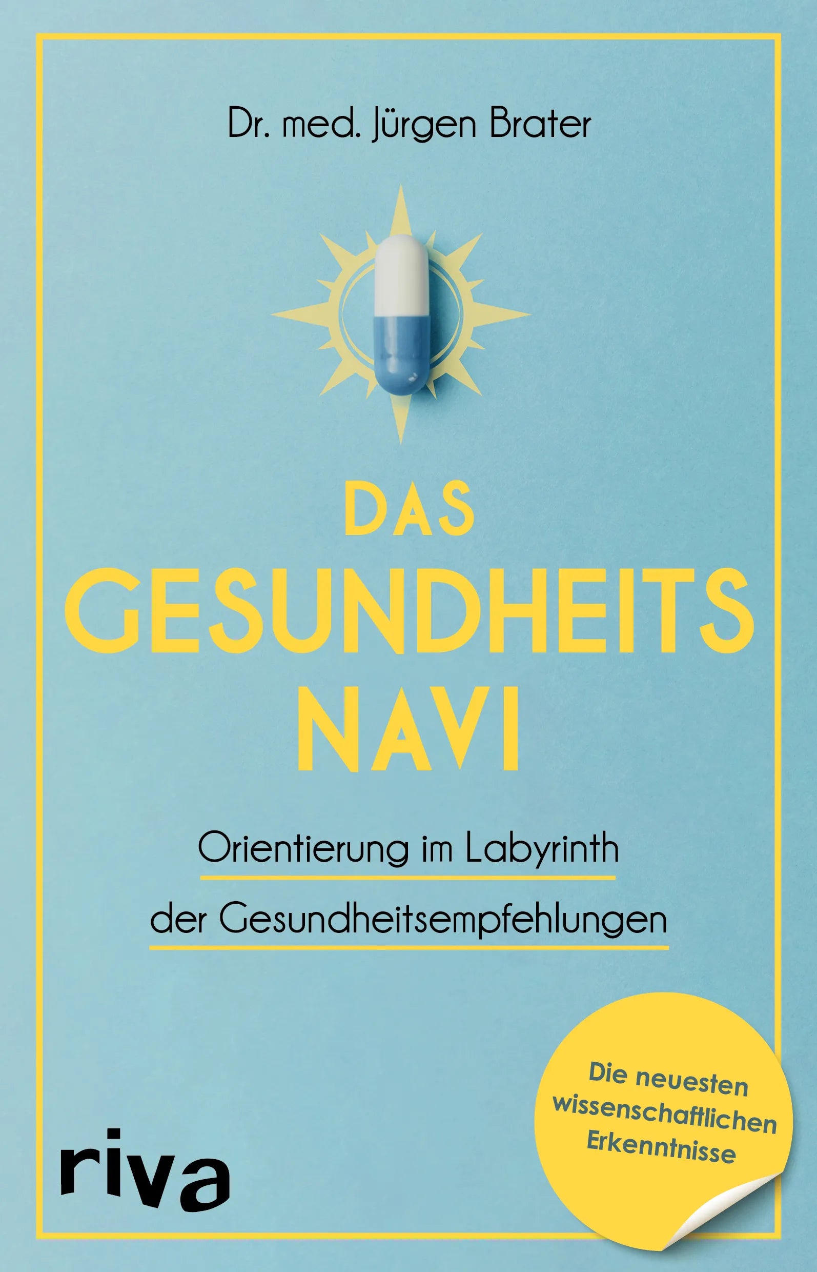 Buchcover von 'Das Gesundheitsnavi' - Taschenbuch von Jürgen Brater