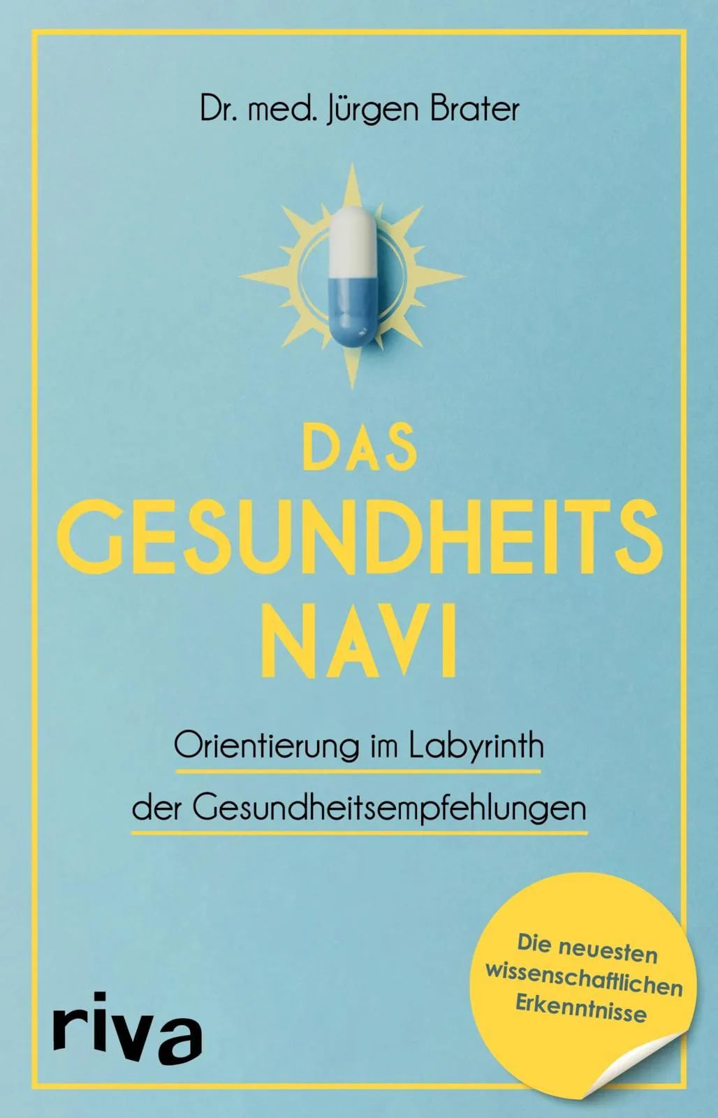 Cover: Das Gesundheitsnavi (Taschenbuch) von Jürgen Brater