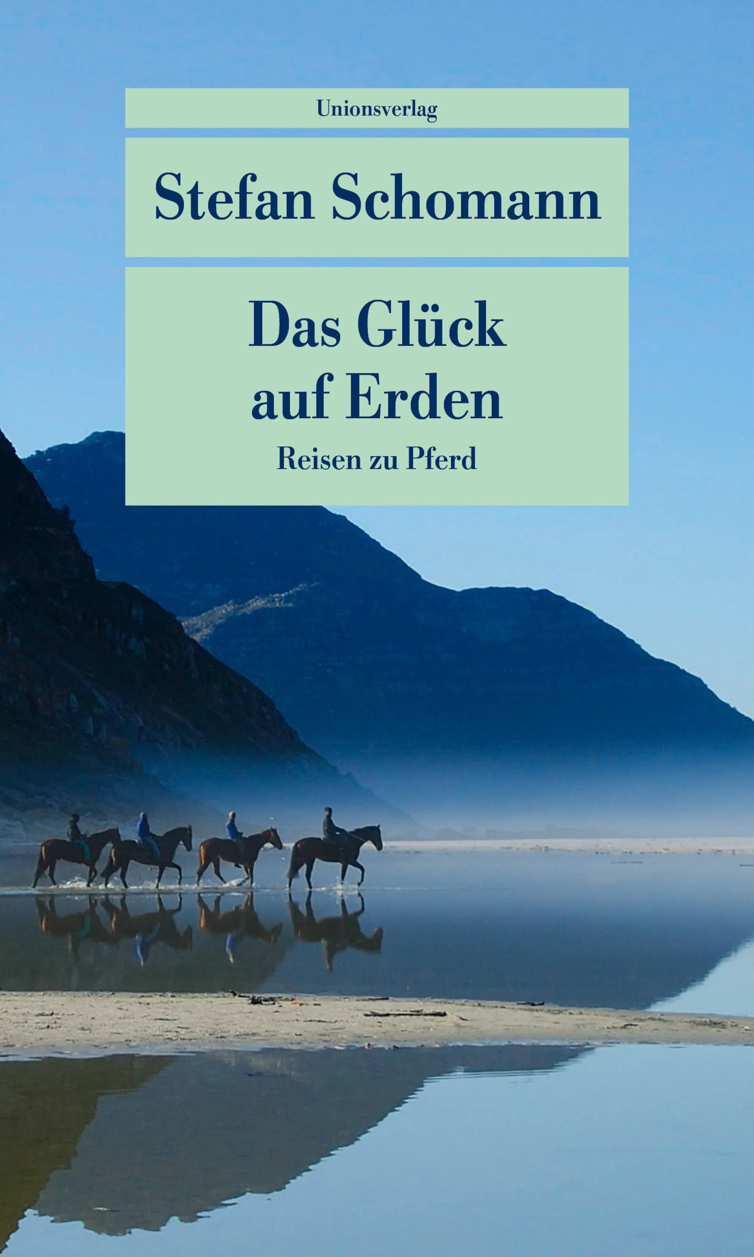 Buchcover von 'Das Glück auf Erden' - Taschenbuch von Stefan Schomann
