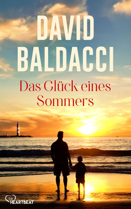Cover: Das Glück eines Sommers (E-Book) von David Baldacci