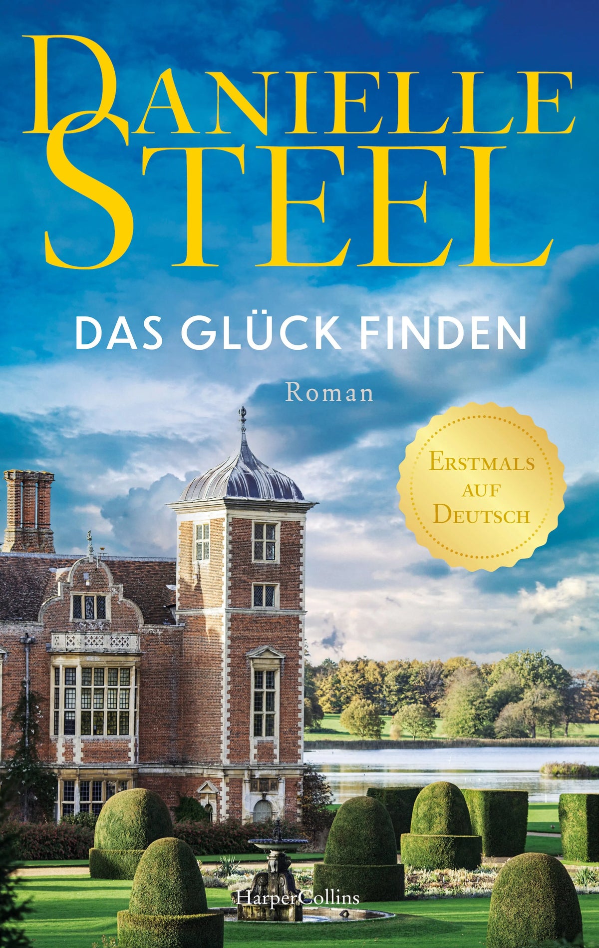 Cover: Das Glück finden (Paperback) von Danielle Steel