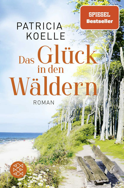 Buchcover von 'Das Glück in den Wäldern' - Taschenbuch von Patricia Koelle