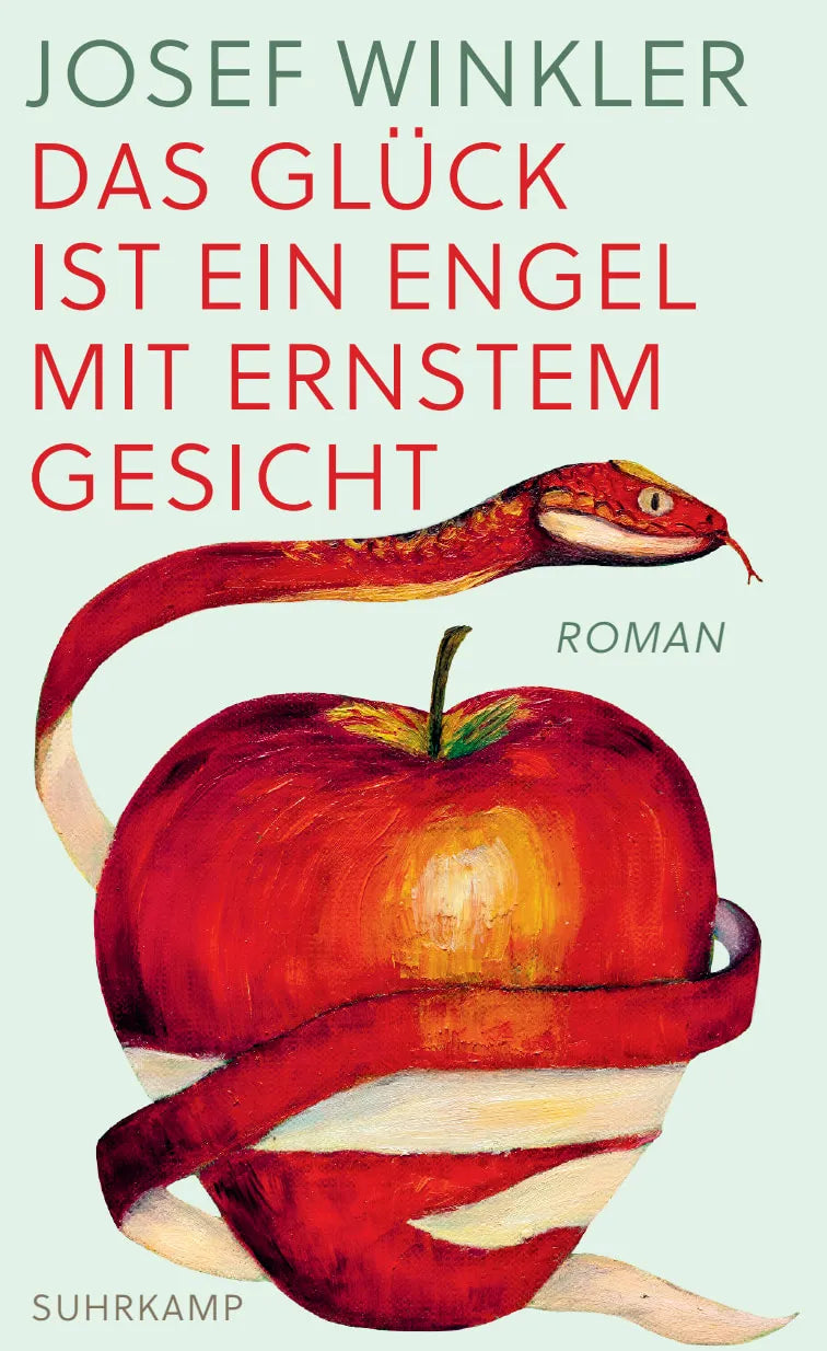 Cover: Das Glück ist ein Engel mit ernstem Gesicht (Hardcover) von Josef Winkler