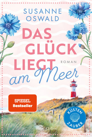 Das Glück liegt am Meer