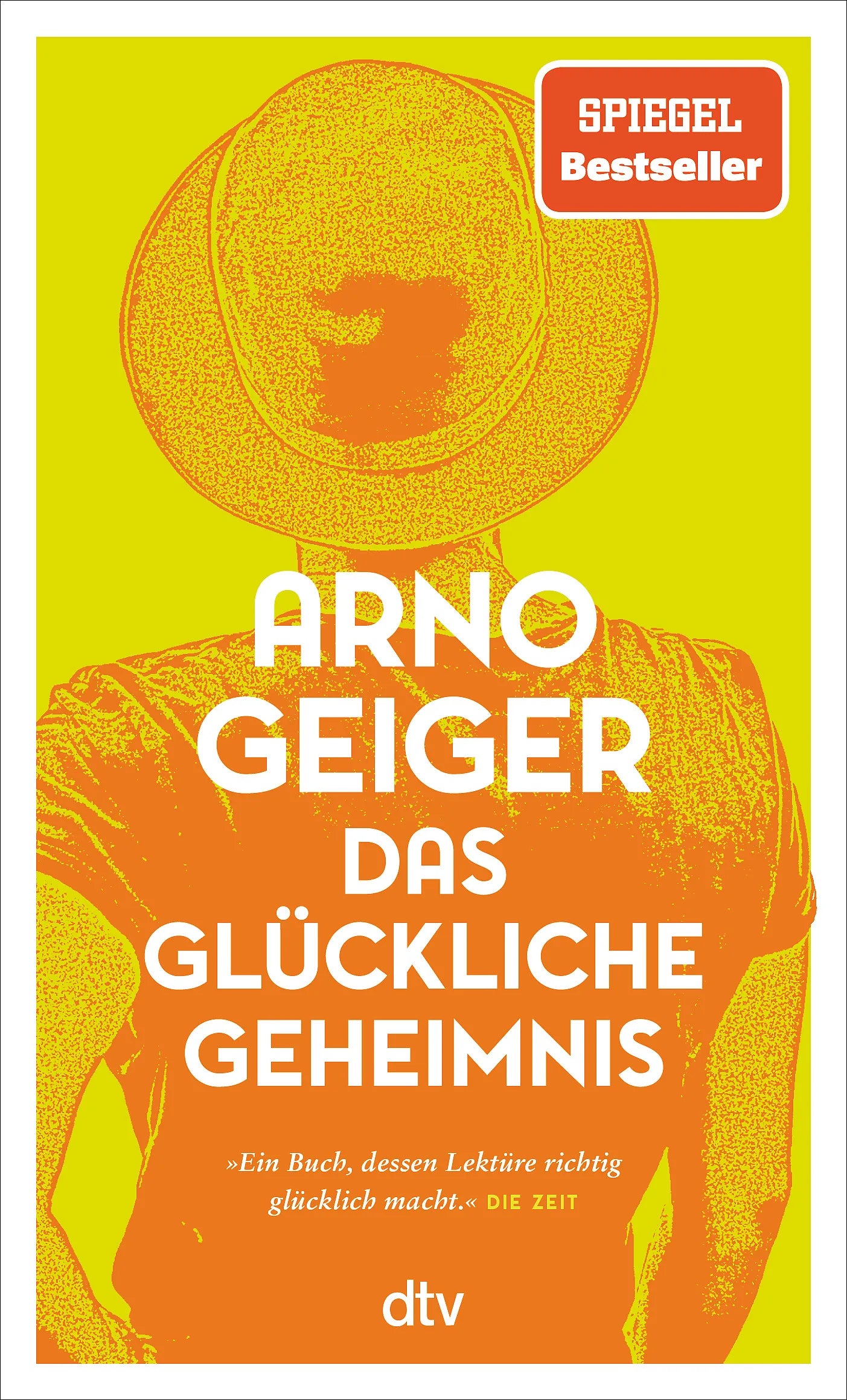Buchcover von 'Das glückliche Geheimnis' - Taschenbuch von Arno Geiger