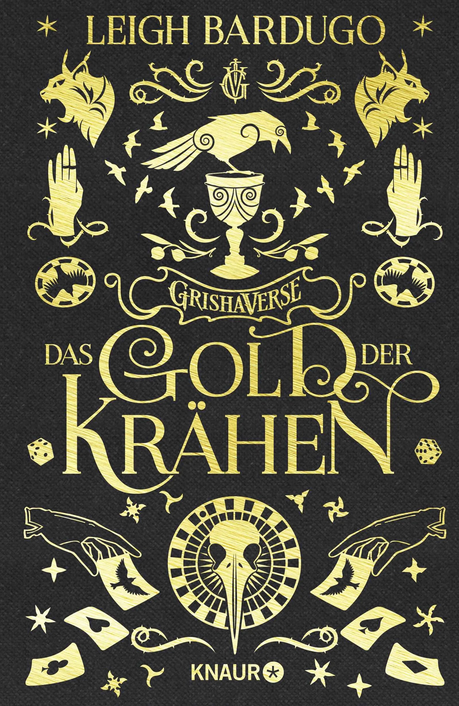 Buchcover von 'Das Gold der Krähen' - Gebundene Ausgabe von Leigh Bardugo