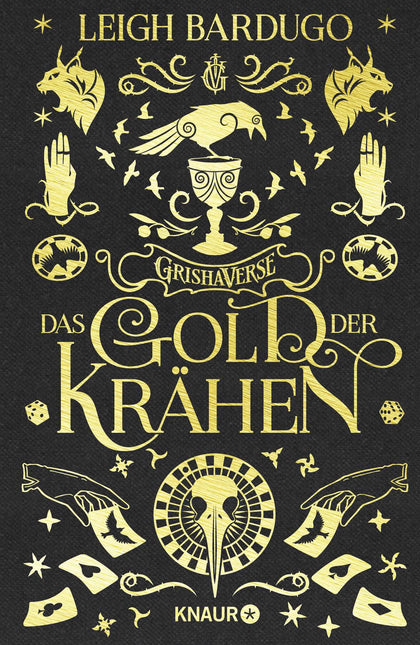 Buchcover von 'Das Gold der Krähen' - Gebundene Ausgabe von Leigh Bardugo