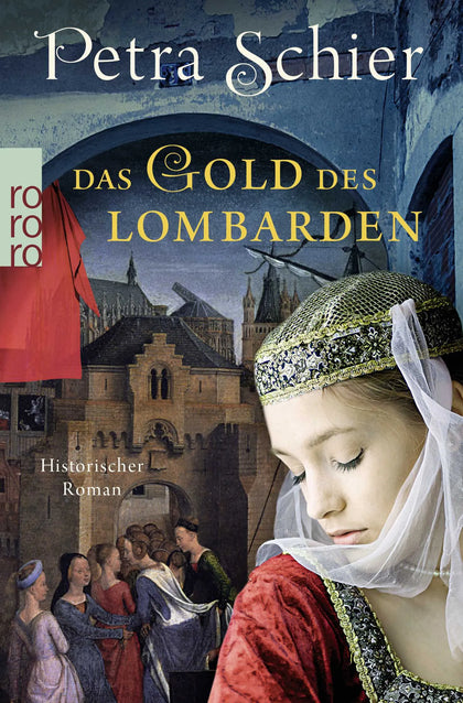 Buchcover von 'Das Gold des Lombarden' - Taschenbuch von Petra Schier