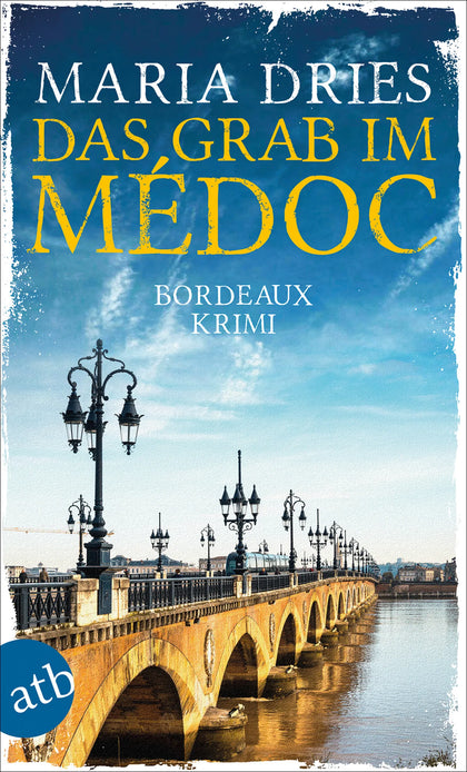 Buchcover von 'Das Grab im Médoc' - Taschenbuch von Maria Dries