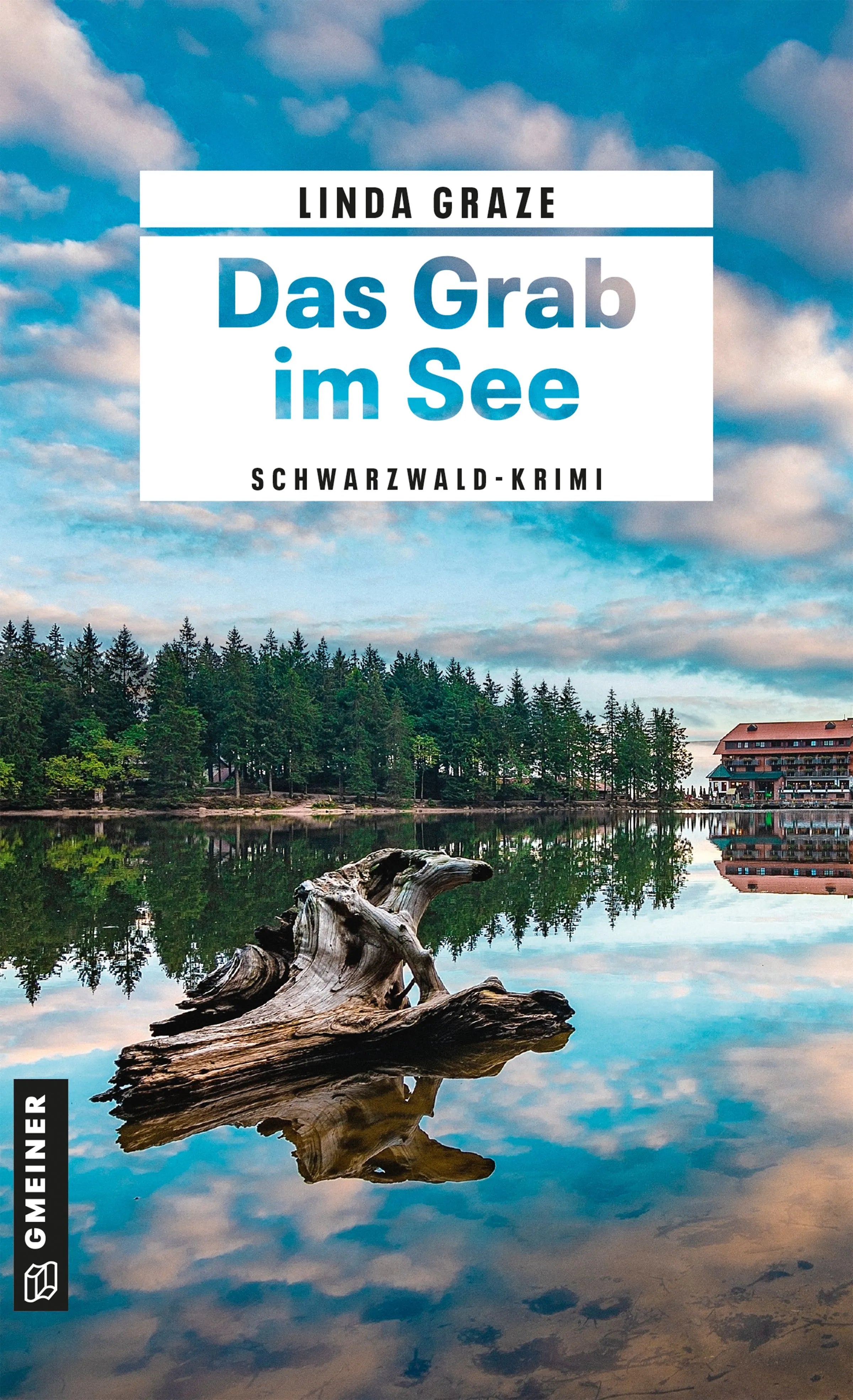 Cover: Das Grab im See (E-Book) von Linda Graze