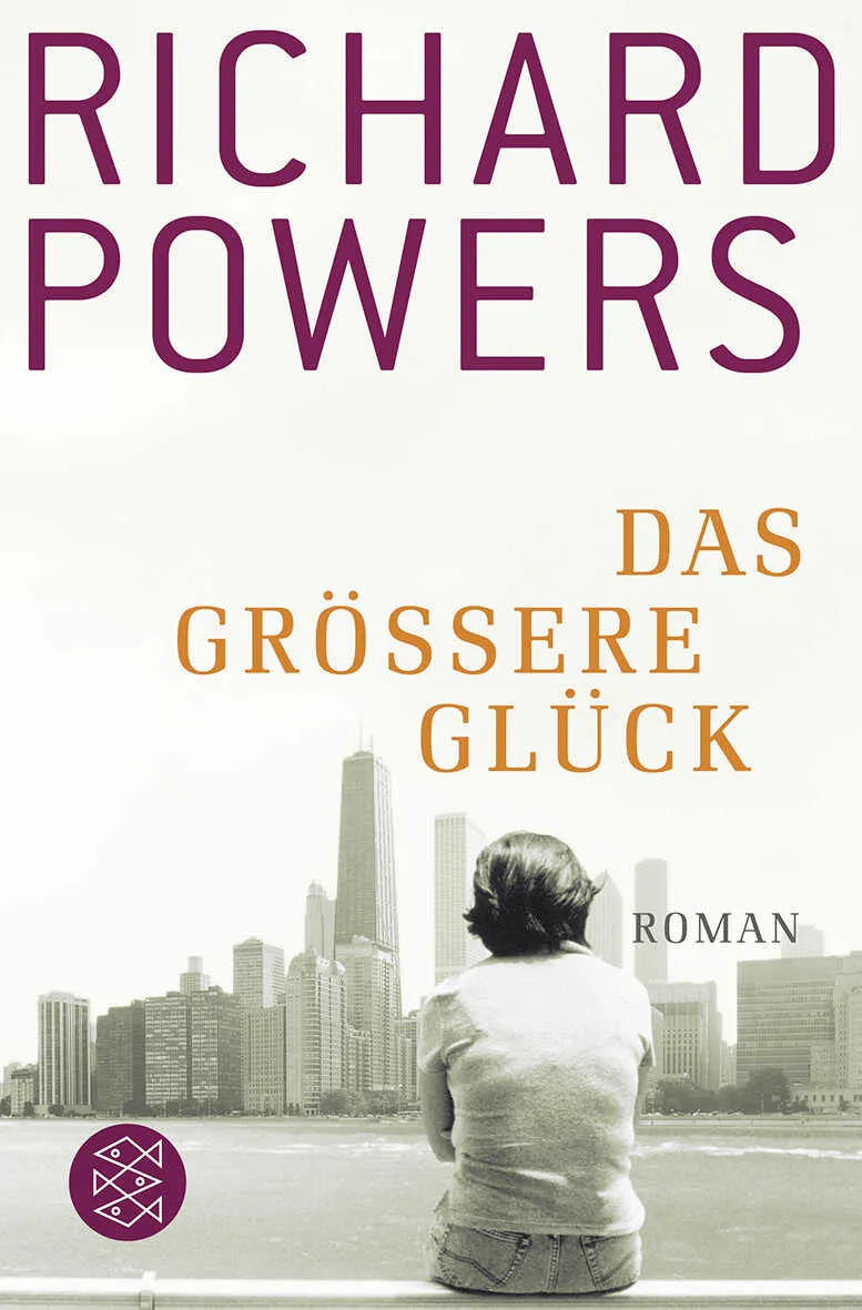 Buchcover von 'Das größere Glück' - Taschenbuch von Richard Powers