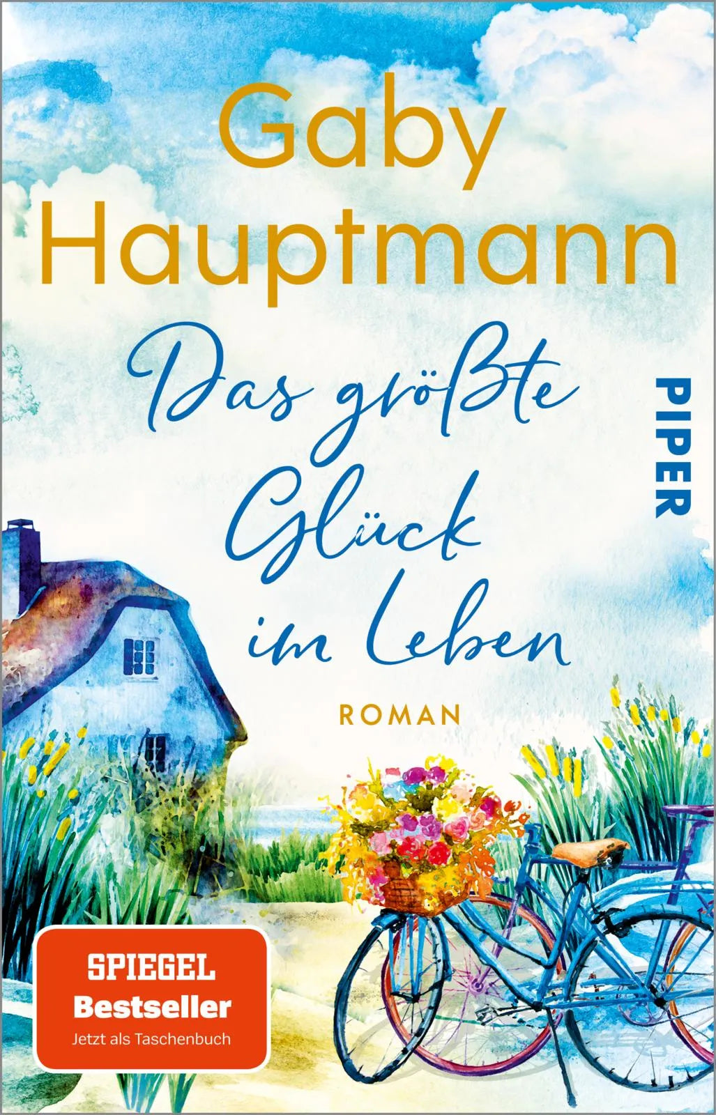 Buchcover von 'Das größte Glück im Leben' - Taschenbuch von Gaby Hauptmann