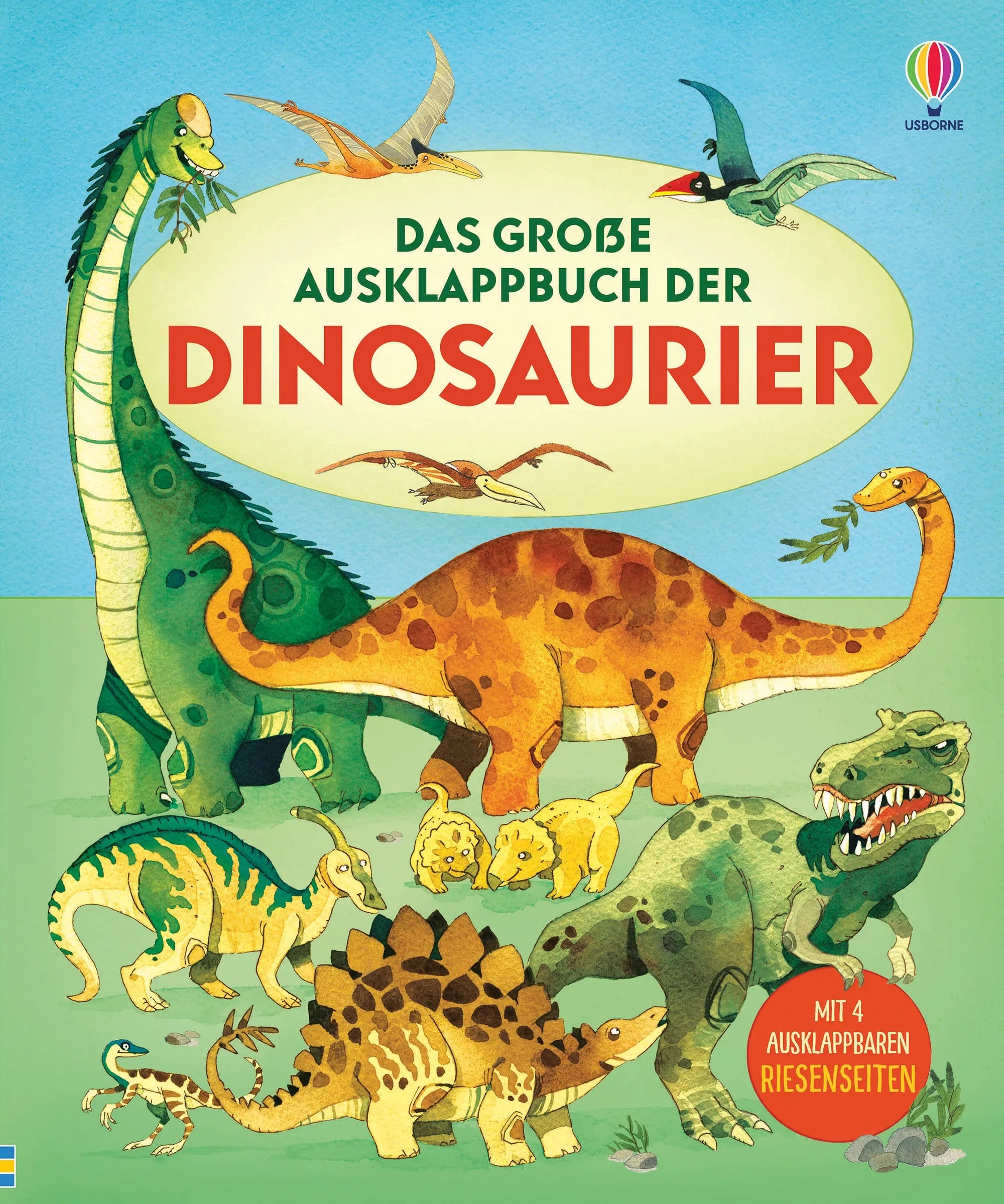 Cover: Das große Ausklappbuch der Dinosaurier (Hardcover) von Alex Frith