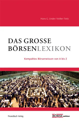 Buchcover von 'Das große Börsenlexikon' - Gebundene Ausgabe von Hans G. Linder