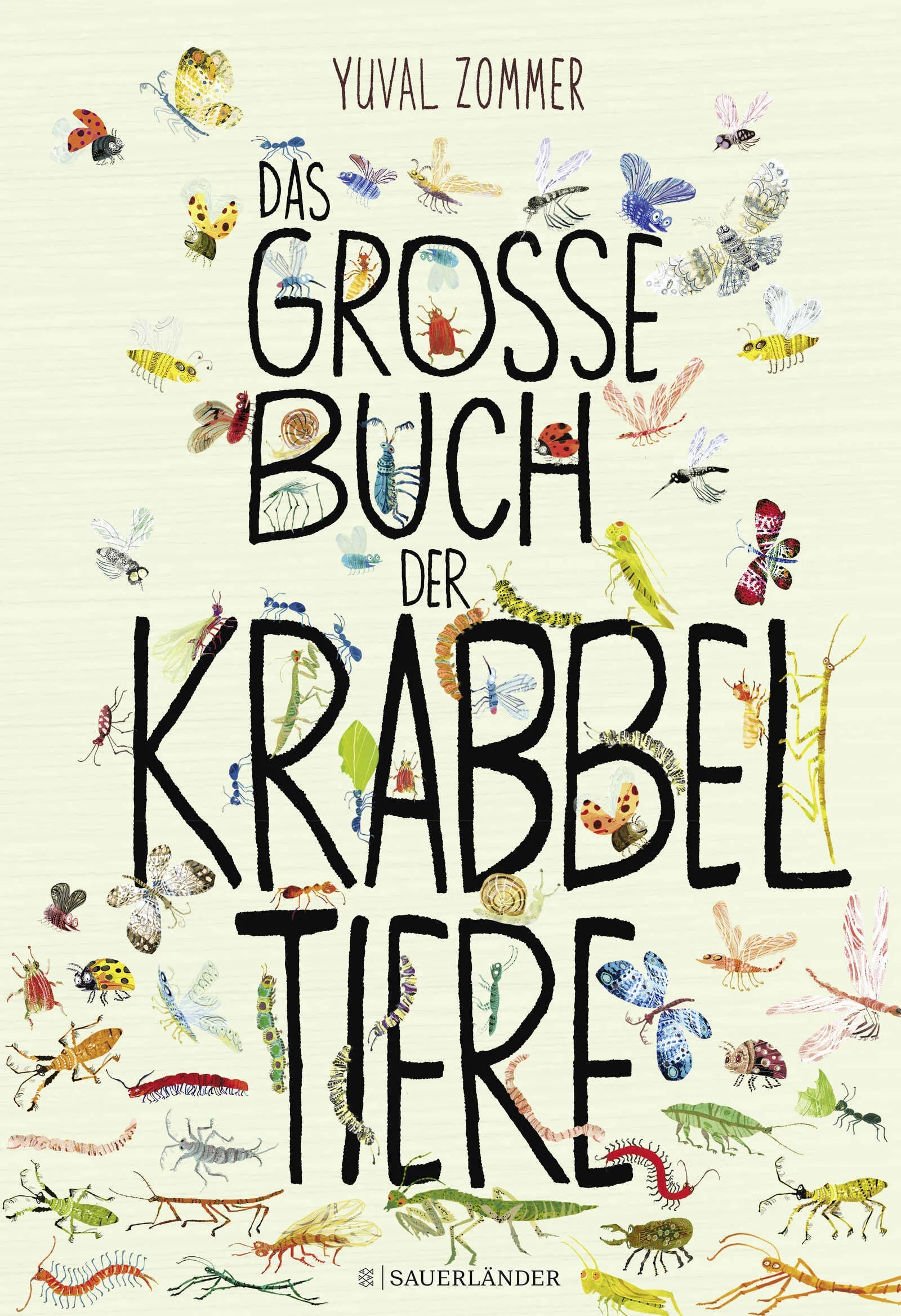 Buchcover von 'Das große Buch der Krabbeltiere' - Gebundene Ausgabe von Yuval Zommer