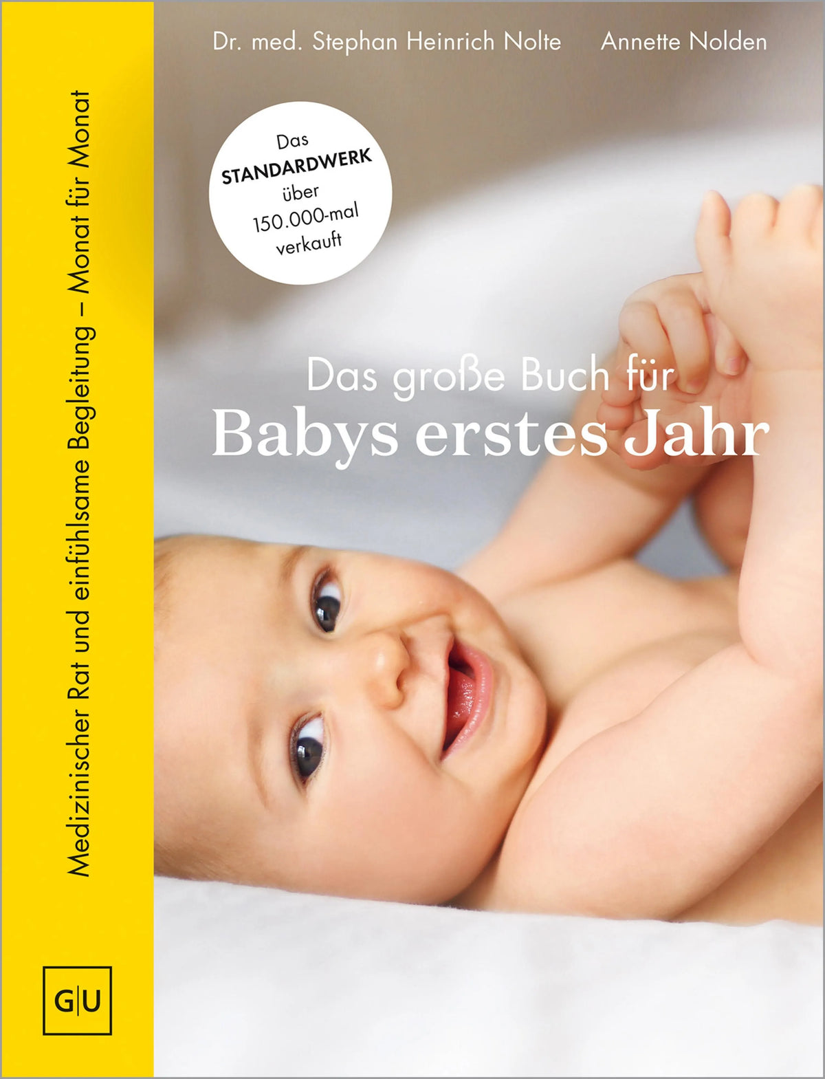Cover: Das große Buch für Babys erstes Jahr (E-Book) von Stephan Heinrich Nolte