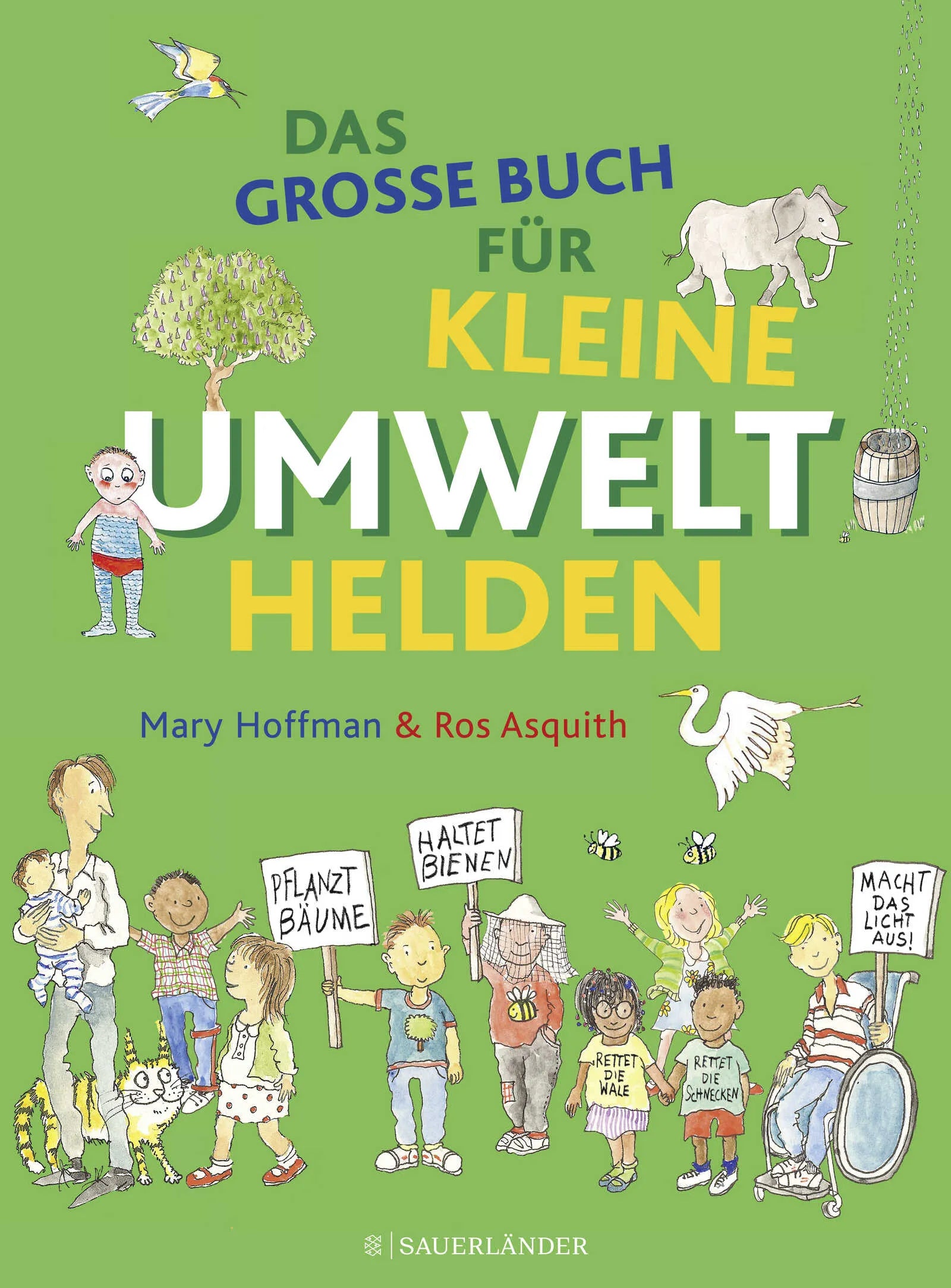 Buchcover von 'Das große Buch für kleine Umwelthelden' - Gebundene Ausgabe von Mary Hoffman