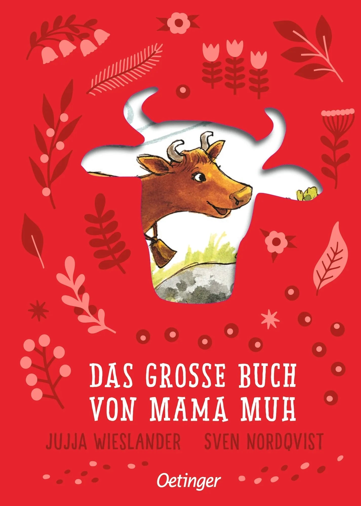 Cover: Das große Buch von Mama Muh (Hardcover) von Jujja Wieslander