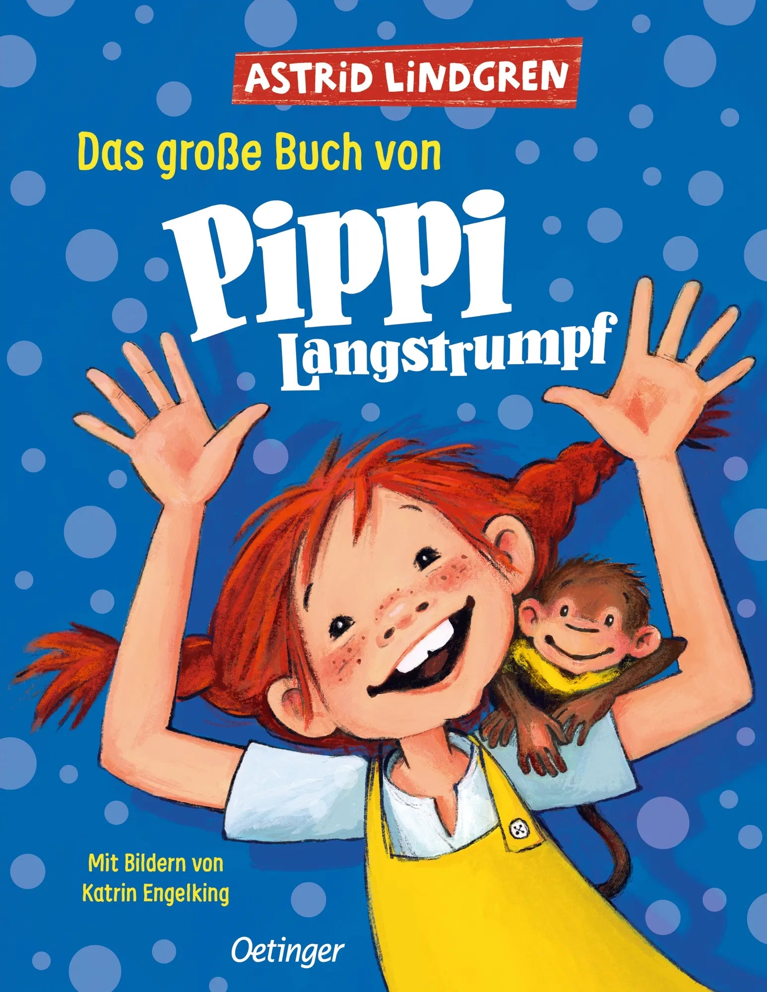 Cover: Das große Buch von Pippi Langstrumpf (Hardcover) von Astrid Lindgren
